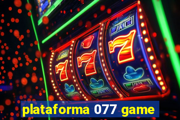 plataforma 077 game